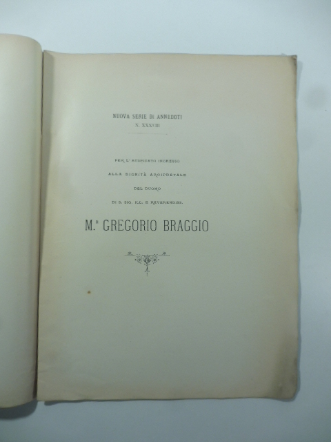 Breve di S.S. Pio II al Doge della Serenissima Repubblica veneta Cristoforo Mauro da un ms. di Scipione Maffei nella capitolar. bibliot.